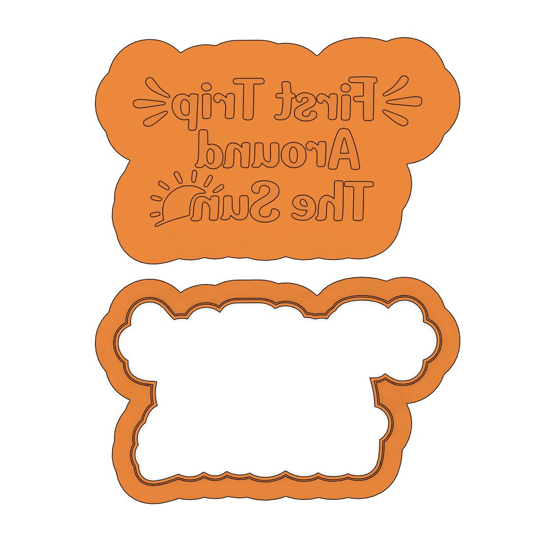 First Trip Around The Sun Debosser