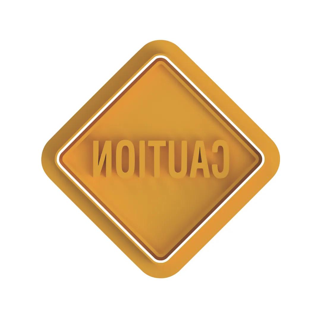 Caution Sign